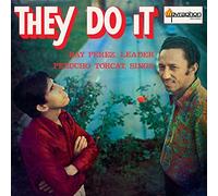 Ray Perez Y Perucho Torcat - They Do It