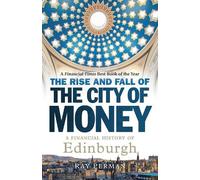 Ray Perman The Rise and Fall of the City of Money (Tascabile)
