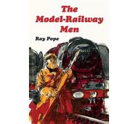 Ray Pope The Model-Railway Men (Tascabile) Model-Railway Men