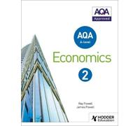 Ray Powell James Powell AQA A-level Economics Book 2 (Tascabile)