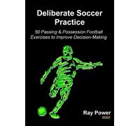 Ray Power Deliberate Soccer Practice (Tascabile)
