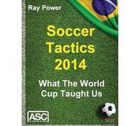 Ray Power Soccer Tactics 2014 (Tascabile)