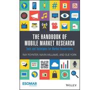 Ray Poynter Navin Williams S The Handbook of Mobile Market R (Copertina rigida)