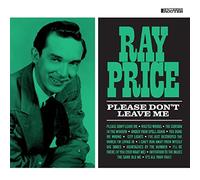 Ray Price - Please Don't Leave Me
