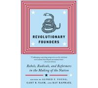 Ray Raphael Revolutionary Founders (Tascabile)