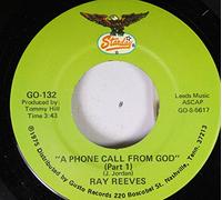Ray Reeves 45 RPM A Phone Call From God (Part 1) / A Phone Call From God (Part 2)