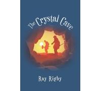 Ray Rigby The Crystal Cave (Tascabile)
