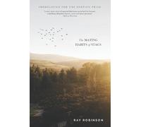 Ray Robinson The Mating Habits of Stags (Tascabile)