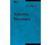 Ray S. Jackendoff Semantic Structures (Tascabile) Current Studies in Linguistics