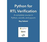 Ray Salemi Python for RTL Verification (Tascabile)