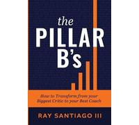 Ray Santiago The Pillar B's (Tascabile)