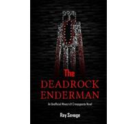 Ray Savage The Deadrock Enderman (Tascabile)
