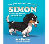 Ray Shaffer The Life and Adventures of SIMON, The Long-haired (Copertina rigida)