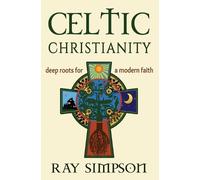 Ray Simpson Celtic Christianity (Tascabile)