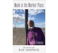 Ray Simpson Monk in the Market Place (Tascabile)