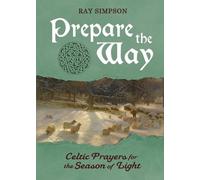 Ray Simpson Prepare the Way (Tascabile)