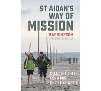 Ray Simpson St Aidan's Way of Mission (Tascabile)