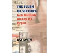 Ray Smith The Flush of Victory (Tascabile)