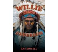 Ray Sowell Willie Anderson (Tascabile)