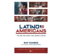 Ray Suarez Latino Americans (Tascabile)