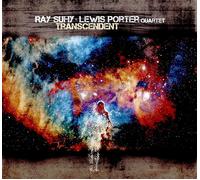Ray Suhy and the Lewis Porter Quartet Transcendent (CD) Album Digipak
