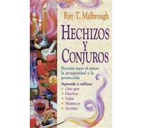 Ray T Malbrough Hechizos y Conjuros (Tascabile)