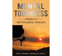 Ray Vaden Marcus Holt Mental Toughness (Tascabile)