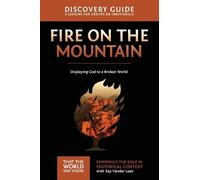 Ray Vander Laan Fire on the Mountain Discovery Guide (Tascabile)