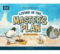 Ray Vander Laan Living in the Master's Plan (Copertina rigida)