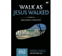 Ray Vander Laan Walk as Jesus Walked Video Study (DVD) That the World May Know
