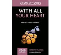 Ray Vander Laan With All Your Heart Discovery Guide (Tascabile)