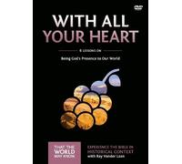 Ray Vander Laan With All Your Heart Video Study (DVD) That the World May Know
