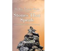Ray Vander Weele Stones That Speak (Copertina rigida)