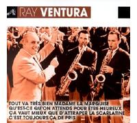 Ray Ventura - Tout Va Très Bien Madame La Marquise...