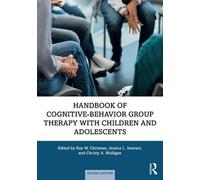 Ray W. Christne Handbook of Cognitive-Behavior Group Therapy with Ch (Tascabile)