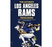 Ray Walker The Ultimate Los Angeles Rams Trivia Book (Tascabile)