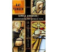 Ray Yungen Simple Answers (Tascabile)