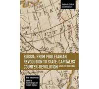 Raya Dunayevska Russia: From Proletarian Revolution To State-capital (Tascabile)