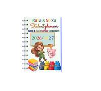 RaYa & Nexa Green Student Planner: A Fun and Practical School organizer for Kids to manage Homework, Goals, Schedules,and Activities
