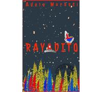 Rayadito: ¡Bienvenido al Fin Del Mundo!