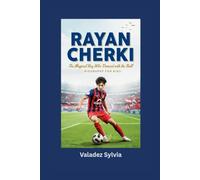 RAYAN CHERKI: The Magical Boy Who Danced with the Ball- Biography for kids