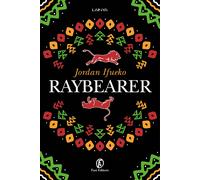Raybearer - Ifueko Jordan