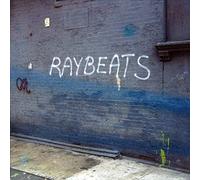 Raybeats, The - The Lost Philip Glass Sessions