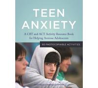 Raychelle Cassada Lohmann Teen Anxiety (Tascabile)