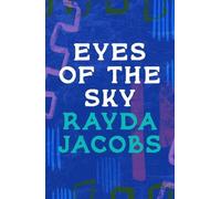 Rayda Jacobs Eyes of the Sky (Tascabile)