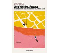 Rayden David Ma El acercamiento de la mujer cactus y el hombre globo (Tascabile)