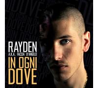 Rayden - In Ogni Dove