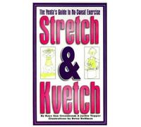 Raye Ann Greenbaum Jackie Tepper Stretch and Kvetch (Tascabile)