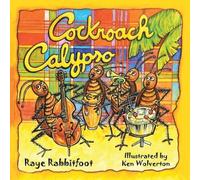 Raye Rabbitfoot Cockroach Calypso (Tascabile)
