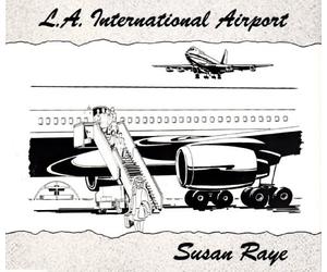Raye,Susan - L.a.International Airport